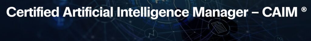 CAIM Certifed AI Manager Manchester UK